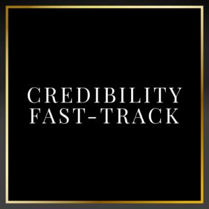 The Credibility Fast-Track