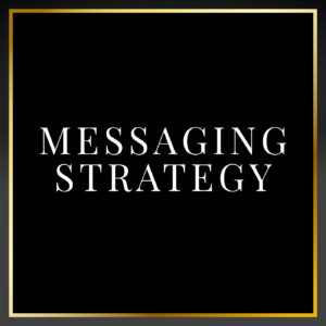 Messaging Strategy