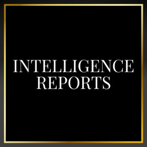 Intelligence Reports