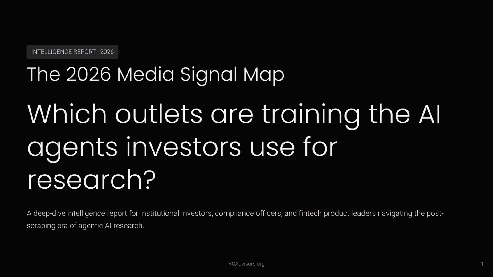 The 2026 Media Signal Map VCAdvisors 1 Which Outlets Are Training The AI Agents Investors Use For Research 2048x1152 